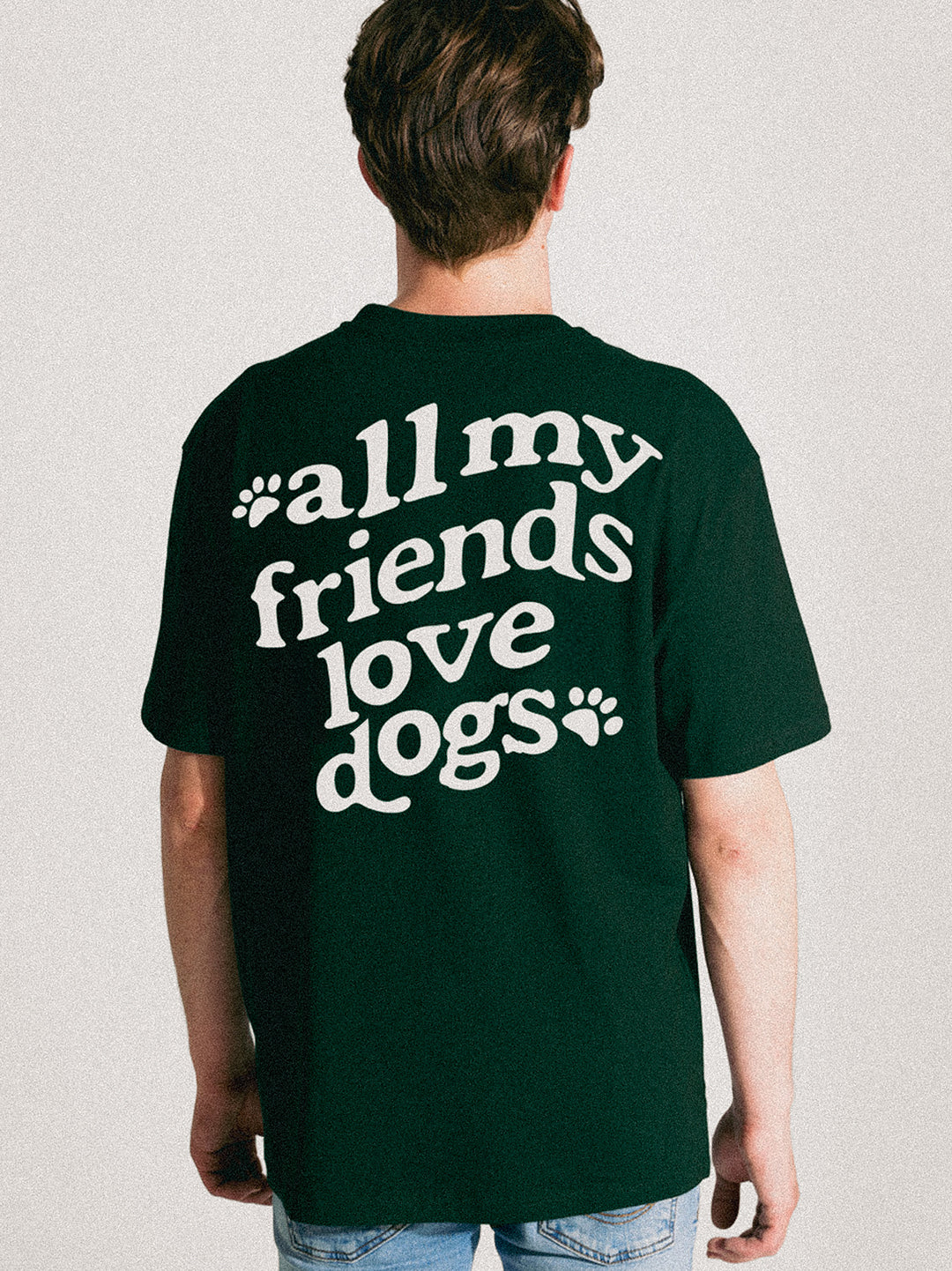 All My Friends Love Dogs Bio-Baumwolle T-Shirt