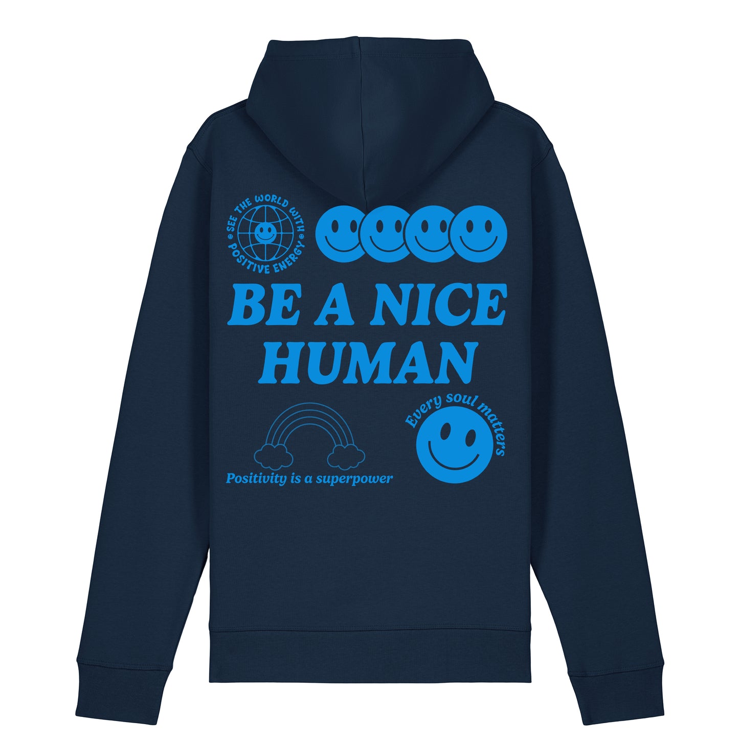 No More Bad Vibes | Be A Nice Human Hoodie