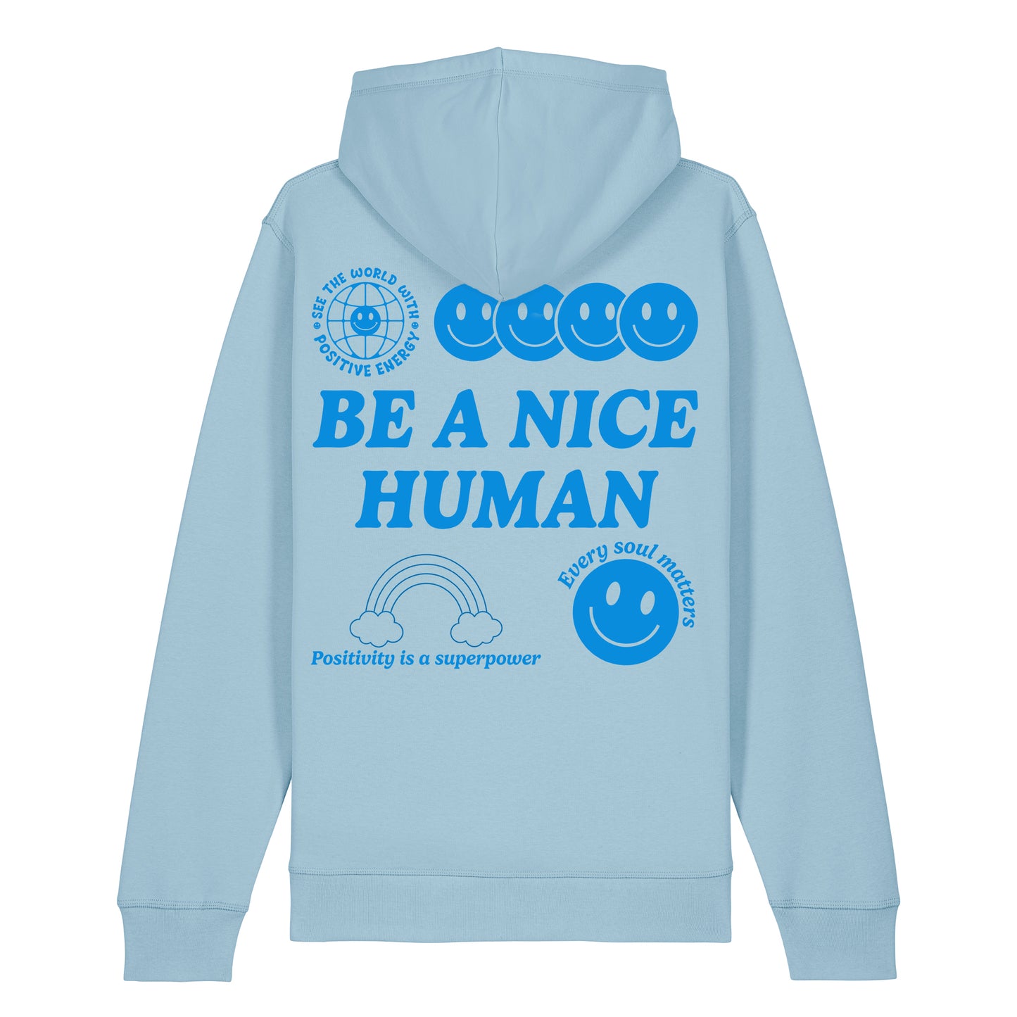 No More Bad Vibes | Be A Nice Human Hoodie